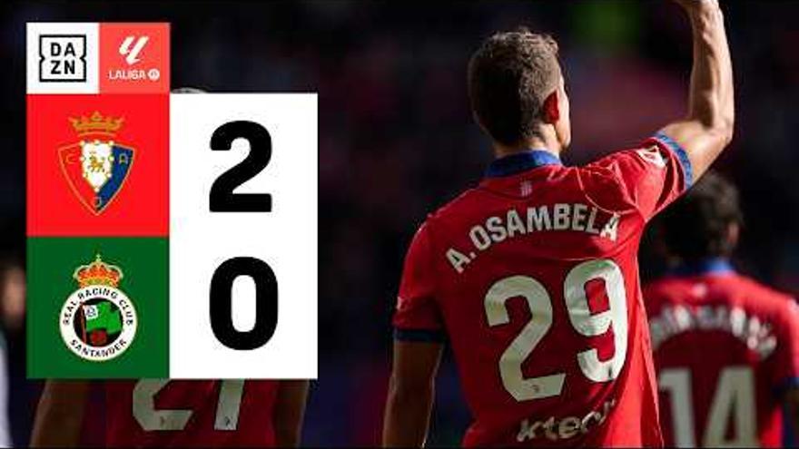 Osasuna 2 - Racing de Santander 0, vídeo resumen con goles y mejores jugadas