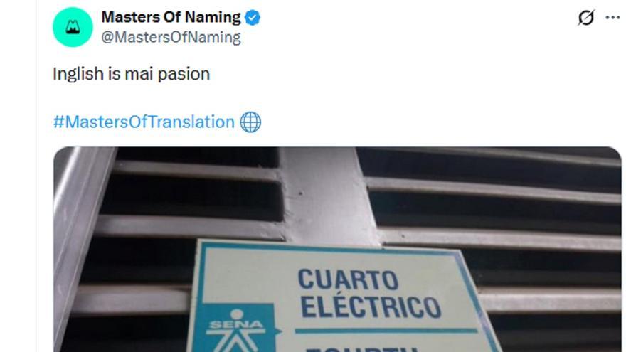 El cartel cuya desastrosa traducción al inglés provoca risa y vergüenza ajena