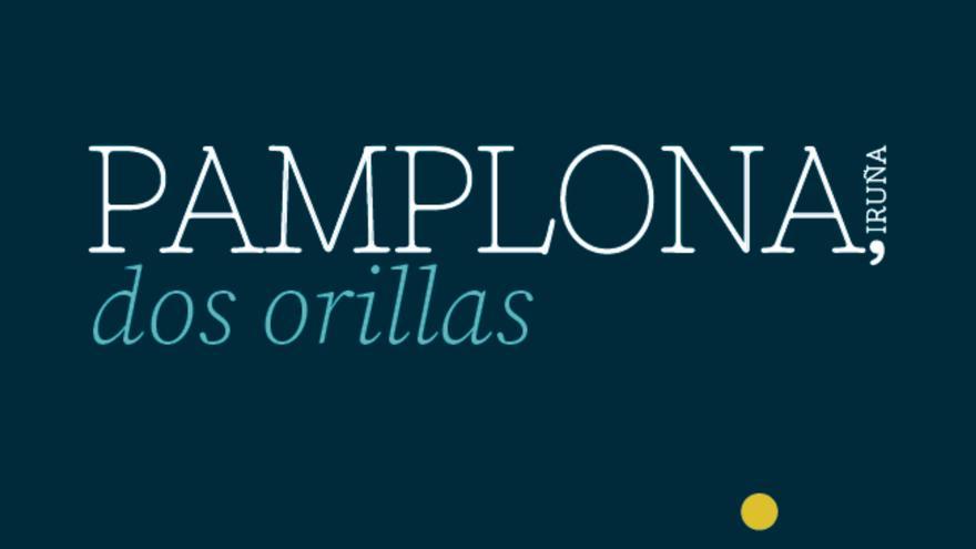 Arbilla y Laporte presentan Pamplona, dos orillas, un libro generacional escrito a cuatro manos