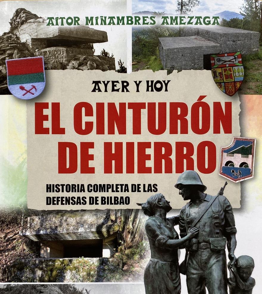 Portada del libro que recopila toda la historia del Cinturón de Hierro.