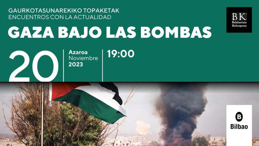 &#039;Gaurkotasunarekiko topaketak&#039; zikloak Gazako egoera aztertuko du