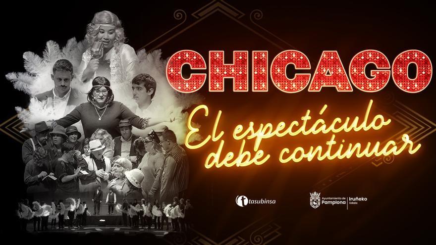 Cartel de &#039;Chicago, el espectáculo debe continuar&#039;.