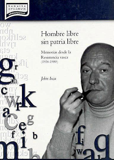 Libro de las memorias de Inza. | FOTO: SABINO ARANA FUNDAZIOA