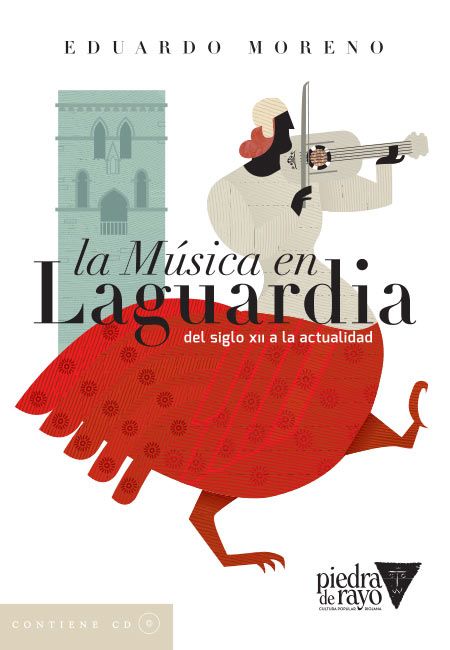 'La Música en Laguardia del siglo XII a la actualidad'