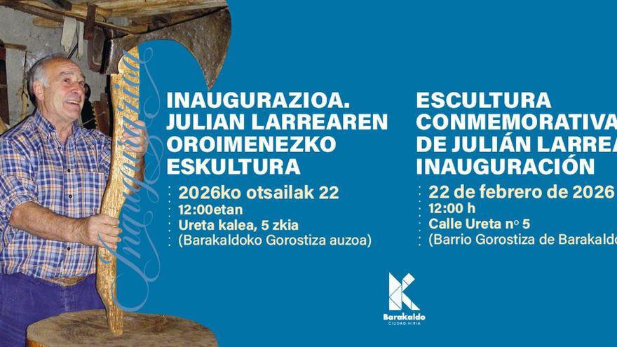 Gorostiza auzoak Julian Larrearen omenezko eskultura izango du