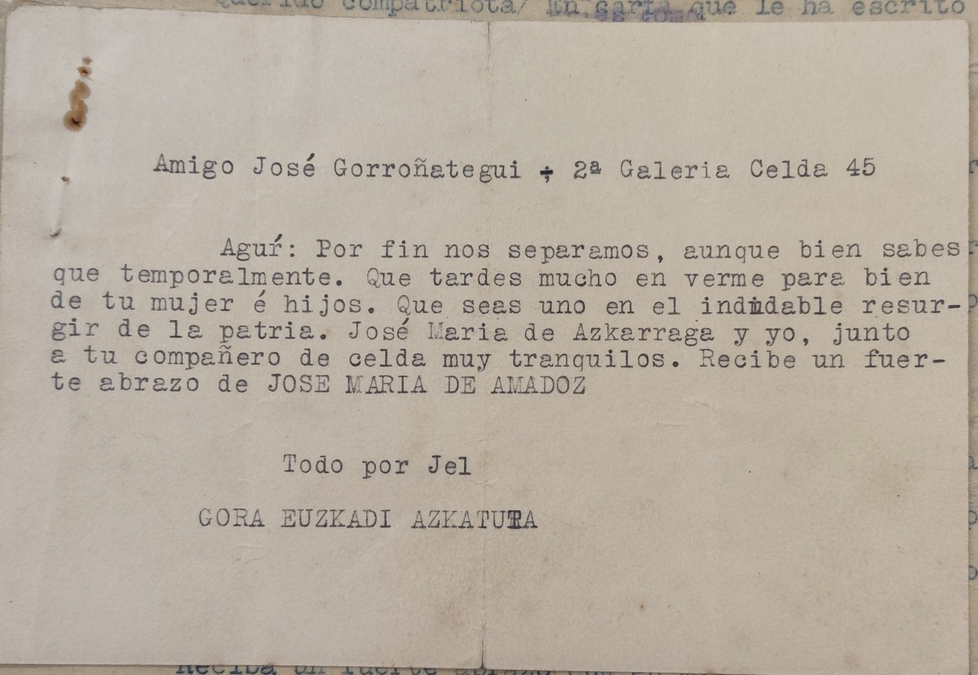 Carta de despedida dirigida a José Gorroñategui. Firmada por José María Amadoz, comisario del Batallón San Andrés y en la que consta también José María Azcarraga Mozo ‘Lurgorri
