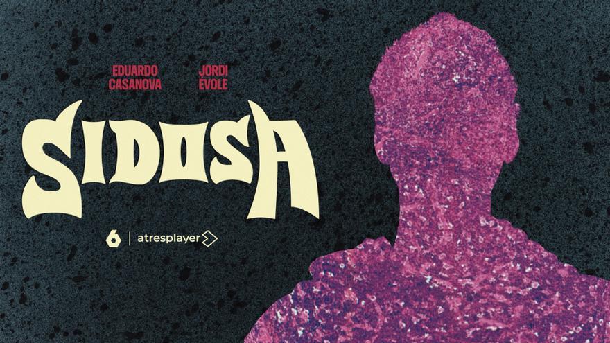 ‘Sidosa’, la historia de Eduardo Casanova para romper estigmas
