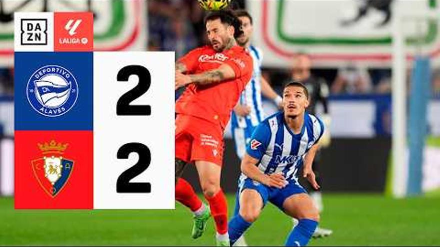 Alavés - Osasuna, vídeo resumen, goles y mejores jugadas