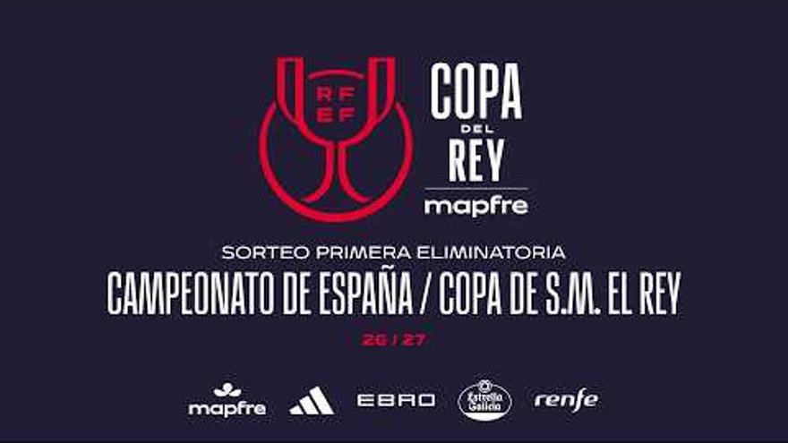 En directo, sorteo de la primera eliminatoria de la Copa del Rey de fútbol