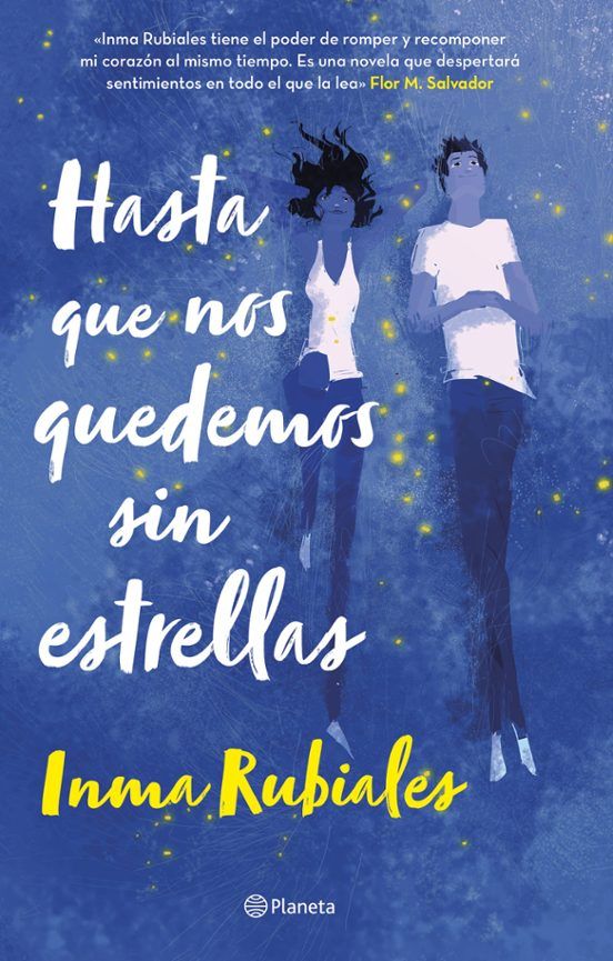 'Hasta que nos quedemos sin estrellas', de Inma Rubiales.