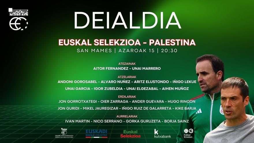 Jagoba Arrasatek 22 jokalari deitu ditu Euskal Selekzioaren eta Palestinaren arteko partidarako