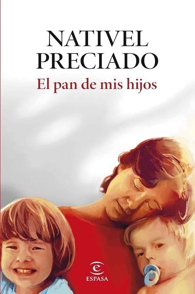 &#039;El pan de mis hijos&#039;.