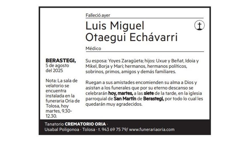 Luis Miguel  Otaegui Echávarri