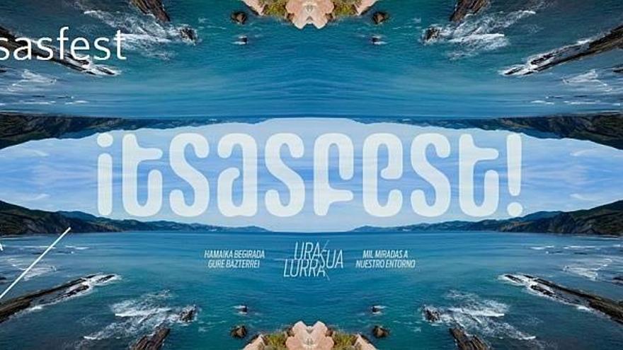 Cartel promocional del festival Itsasfest que consiste en propiciar un debate y reflexión sobre la naturaleza y el medio ambiente