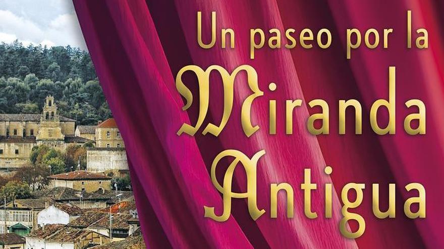Descubre los lugares más emblemáticos de Miranda de Ebro con visitas teatralizadas