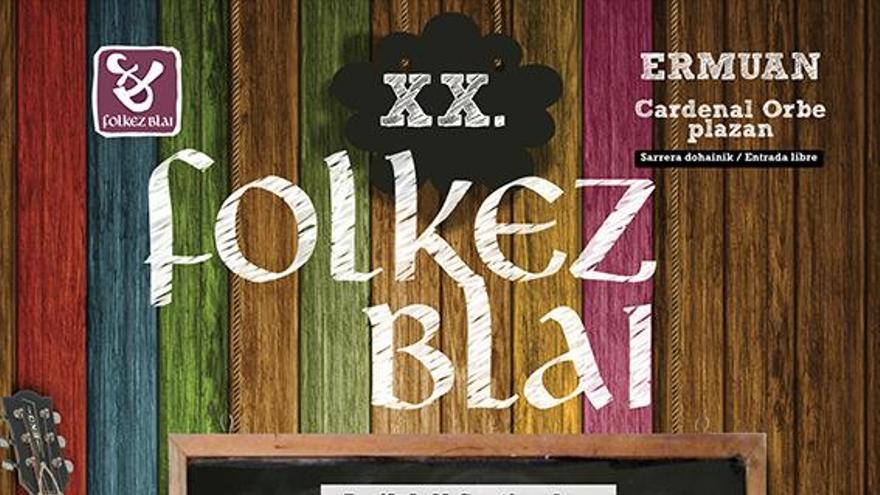 Hauek dira Folkez Blai jaialdiaren XX. edizioko finalistak