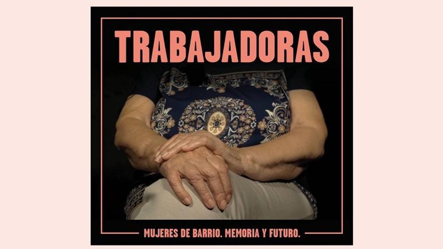 &#039;Langileak, auzoko emakumeak. Memoria eta etorkizuna&#039; dokumentala ikusi ahal izango da Ortuellan eta Astrabuduan