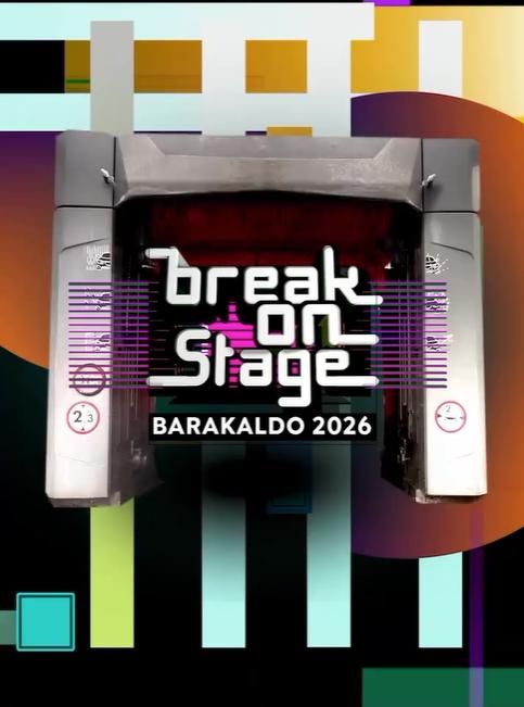 Break on Stage dantza jaialdiaren kartela.