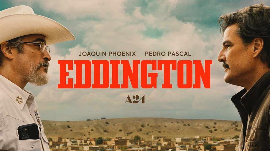 Crítica de &#039;Eddington&#039;, con Joaquin Phoenix y Pedro Pascal: el país que delira