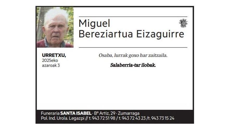 Miguel Bereziartua Eizaguirre