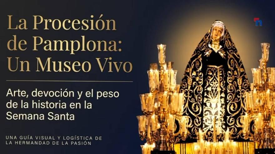 [VÍDEO] Guía audiovisual de la Procesión del Viernes Santo en Pamplona