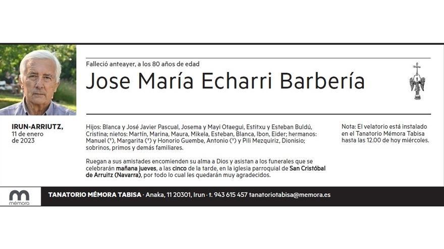 JOSE MARIA ECHARRI BARBERIA