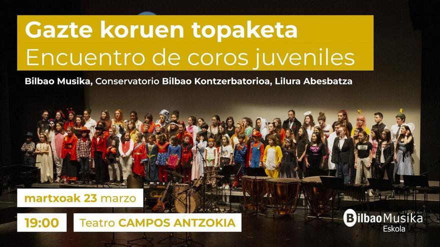 Bilbao Musikak hiru abesbatza gazte bilduko ditu astelehen honetan Campos Eliseos antzokian
