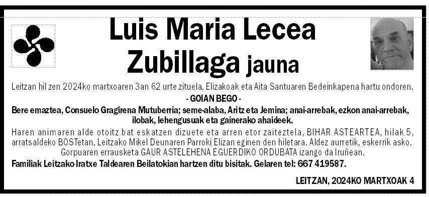 Luis Maria Lecea Zubillaga