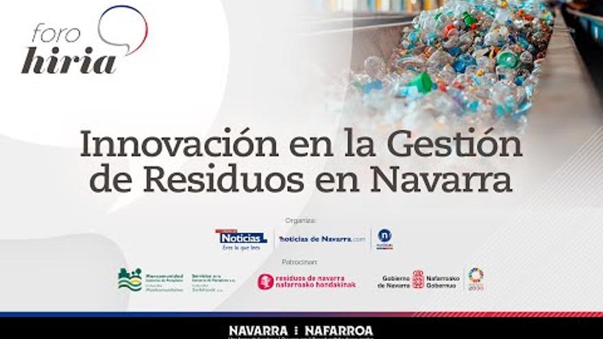 Sigue en directo I Foro Hiria &quot;Innovación en la Gestión de Residuos&quot;