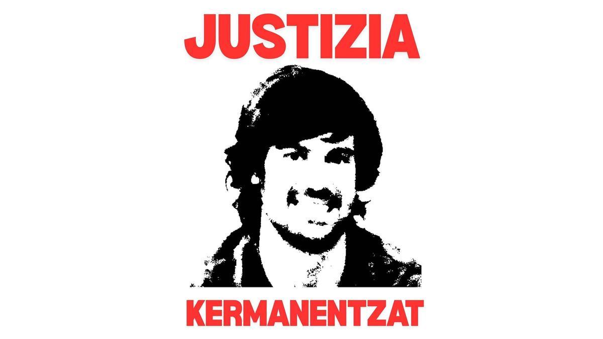 La plataforma Justizia Kermanentzat se moviliza para que su muerte no quede impune ni en el olvido