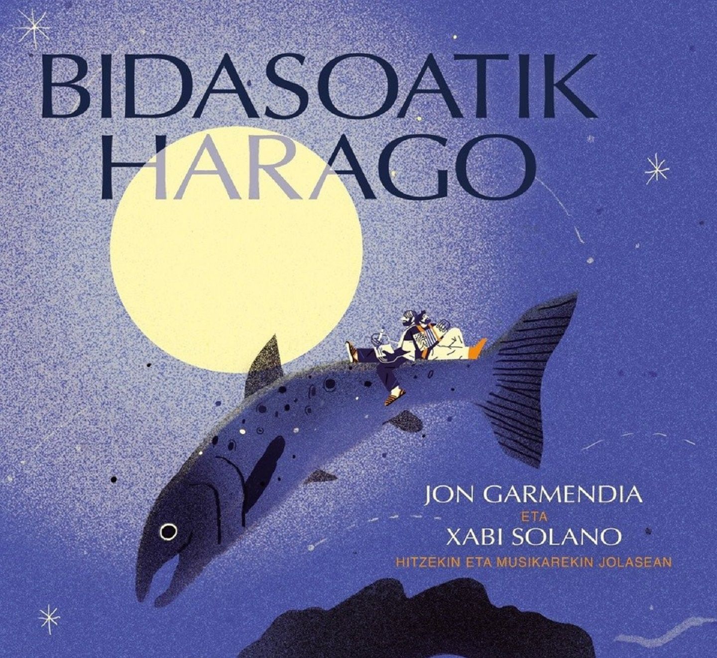 Bidasoatik Harago ikuskizunaren kartela.