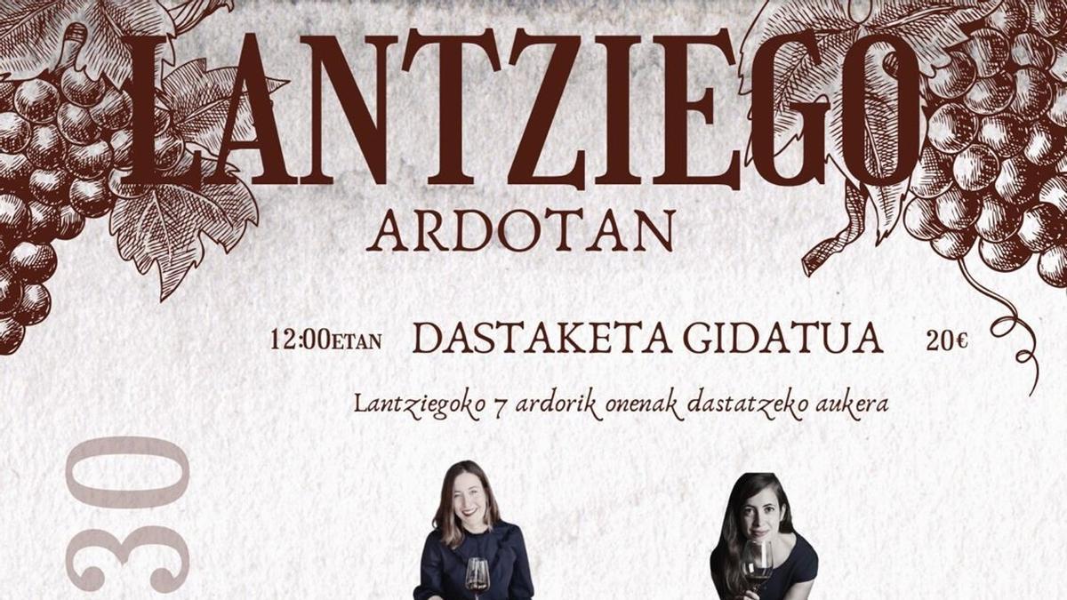 Lantziegok ardoei eskainitako eguna ospatuko du abuztuaren 30ean mahai-inguru eta dastaketa herrikoiarekin.