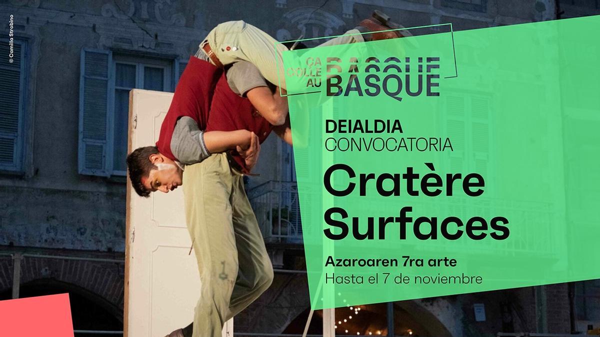 Zabalik Cratère Surfaces: arte eszenikoetako jaialdian parte hartzeko deialdia.