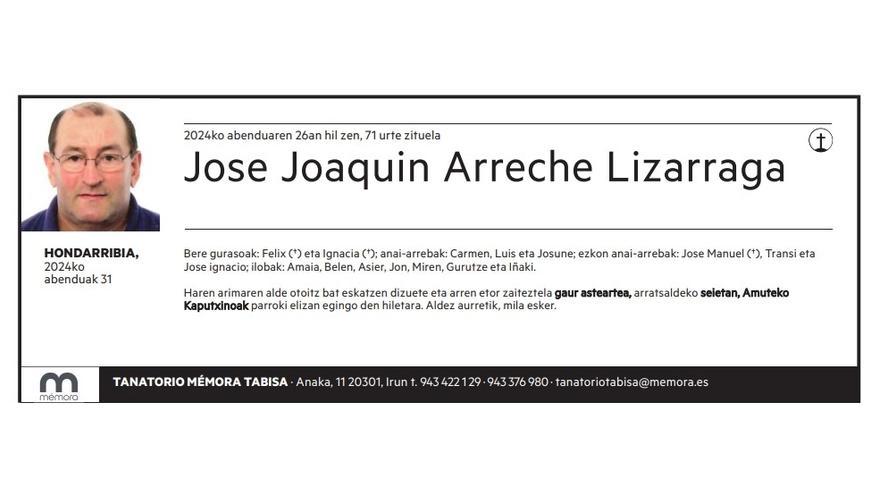 Jose Joaquin Arreche Lizarraga