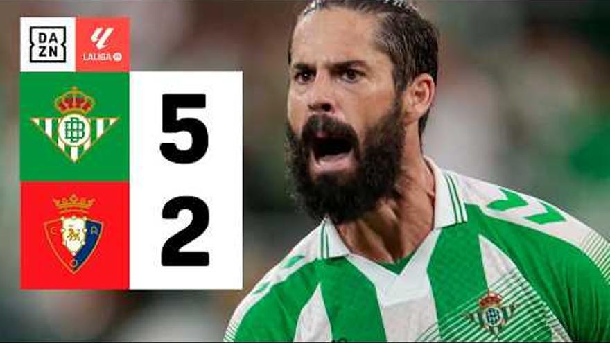 Betis 5 - Osasuna 2, vídeo resumen con los goles