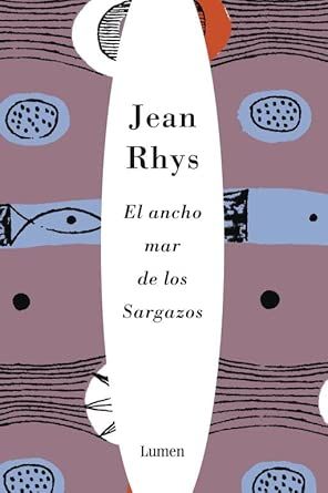 'El ancho mar de los sargazos' de Jean Rhys