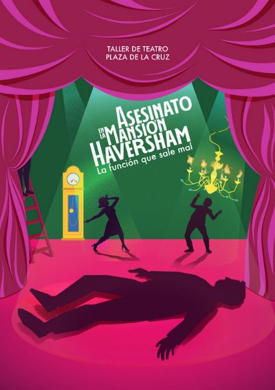 Cartel de la obra 'Asesinato en la Mansión Haversham. La función que sale mal'.
