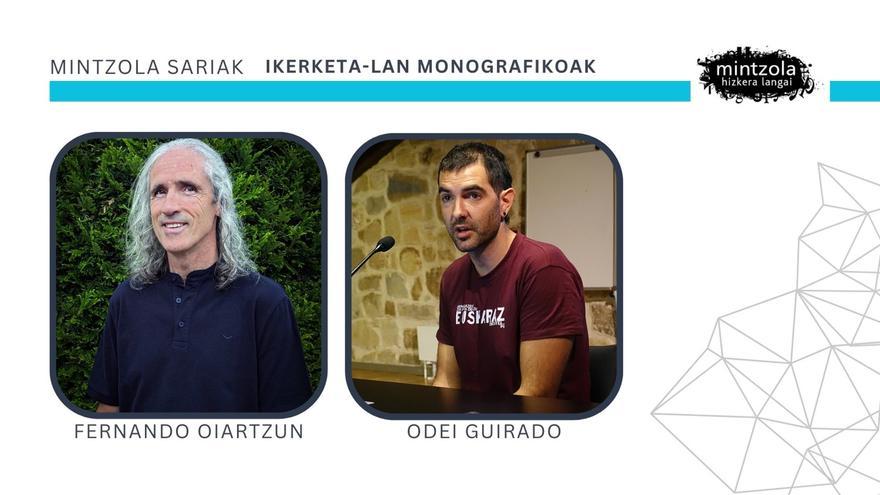 Odei Guiradoren eta Fernando Oiartzunen ikerlan monografikoak saritu ditu Mintzolak