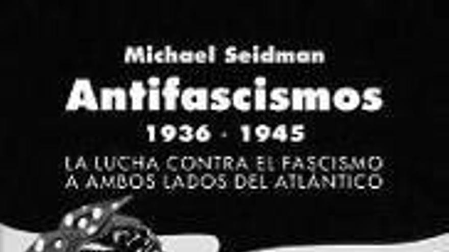 La lucha contra el fascismo.