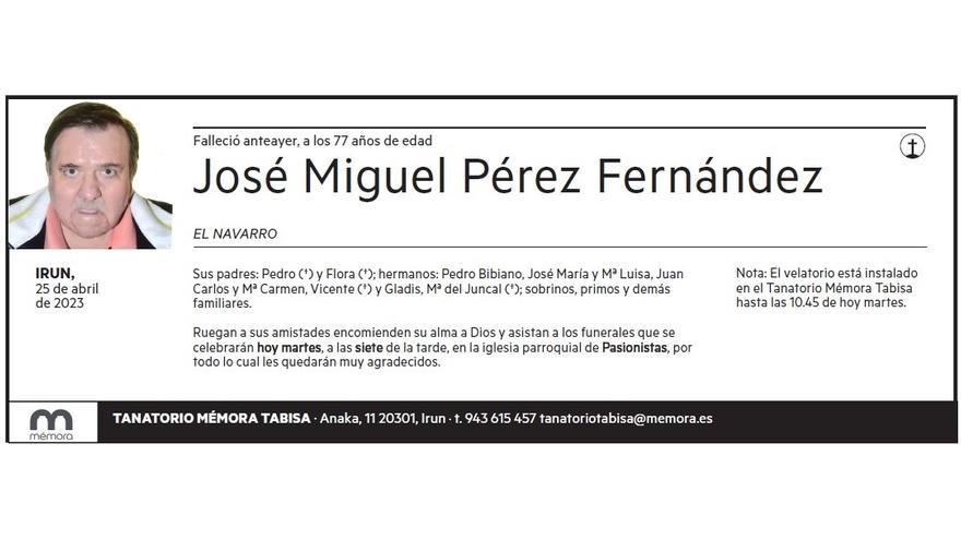 JOSE MIGUEL PEREZ FERNANDEZ