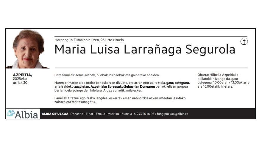 Maria Luisa Larrañaga Segurola