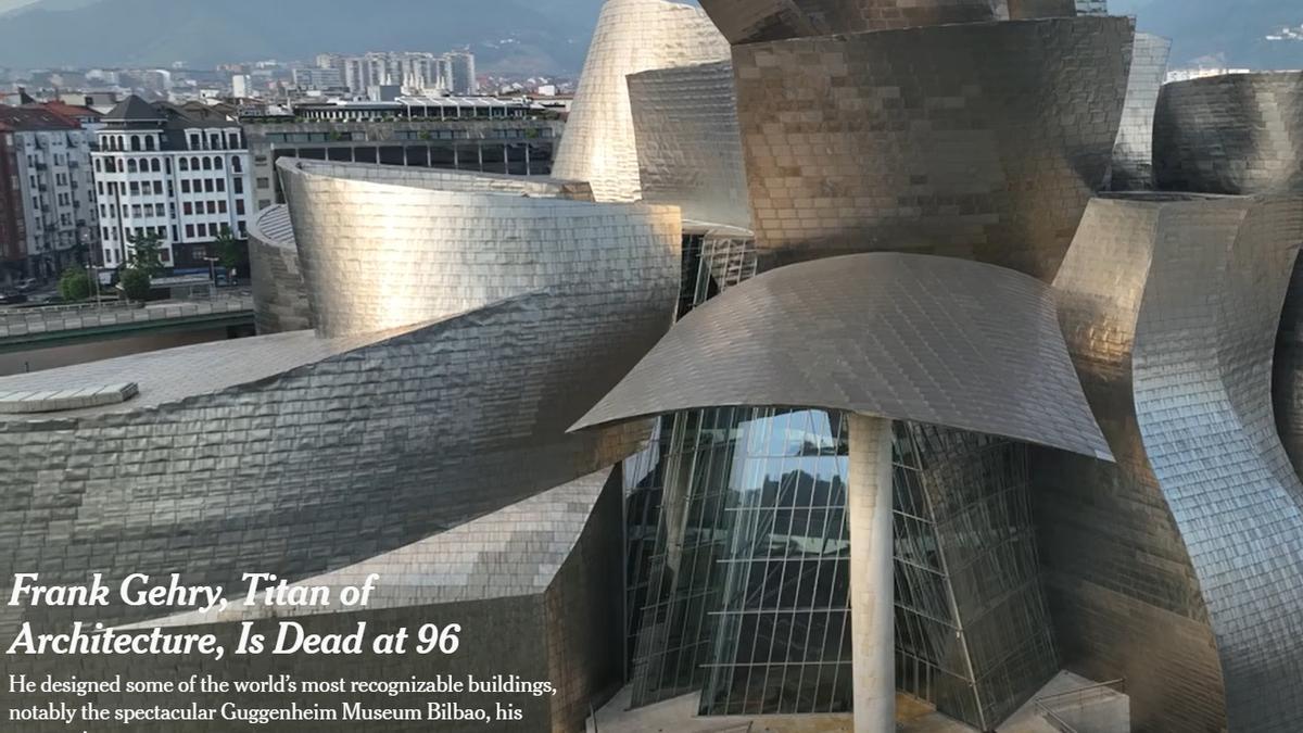 Reportaje de &#039;The New York Times&#039; sobre la muerte de Frank Gehry.