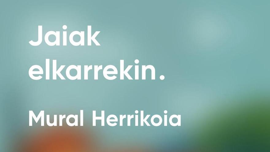 Mural parte-hartzaile batekin jarraituko du Guztion Alardeak &#039;Jaiak Elkarrekin&#039; proiektua