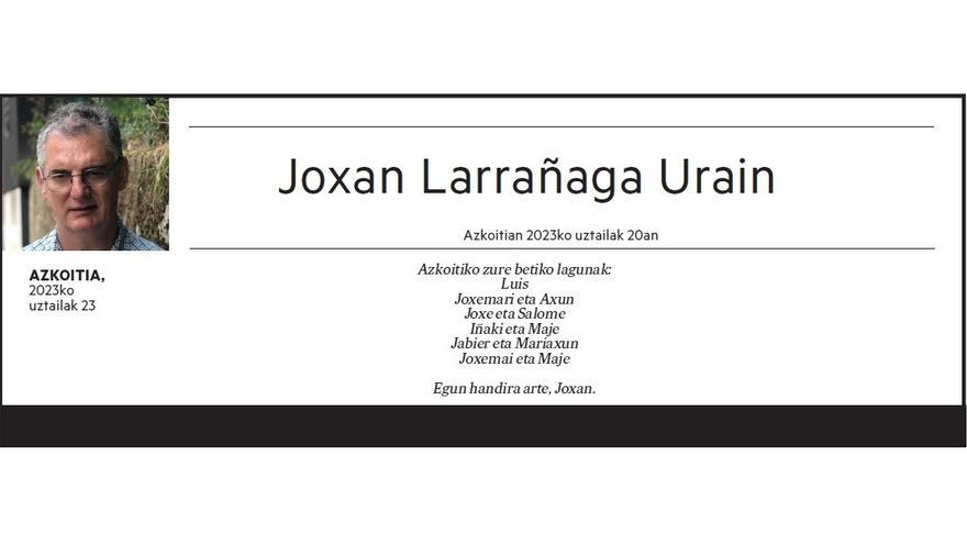 JOXAN LARRAÑAGA URAIN