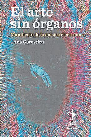 (01) C_El arte sin organos_negro.indd